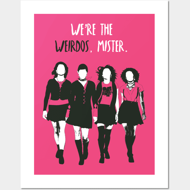 we're the weirdos Wall Art by ohnoballoons